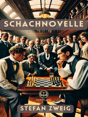 cover image of Die Schachnovelle (Novelaris Klassik)